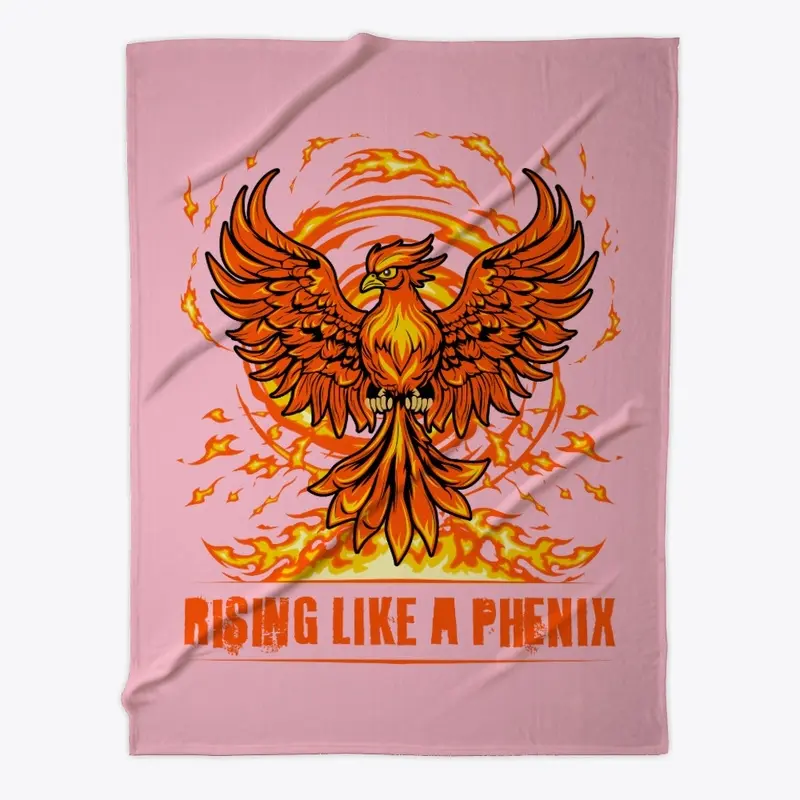 Rise Like A Phenix